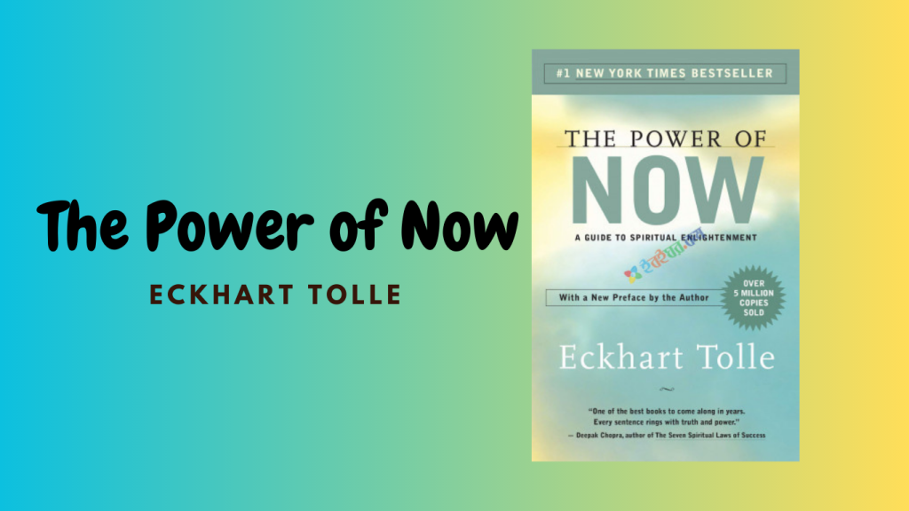 "The Power of Now" by Eckhart Tolle